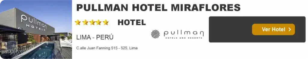 pullman hotel miraflores